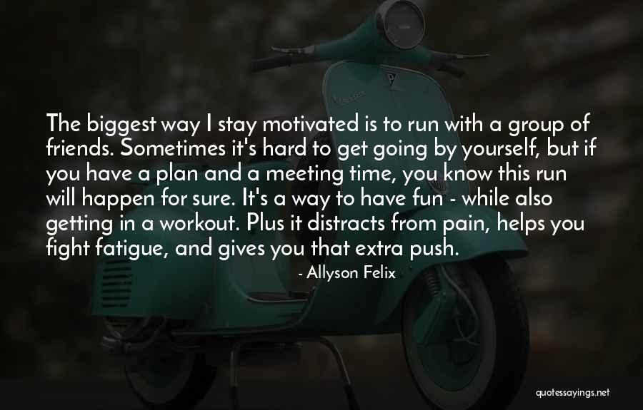 Sometimes Friends Fight Quotes By Allyson Felix Sometimes Friends Fight Quotes By Allyson Felix