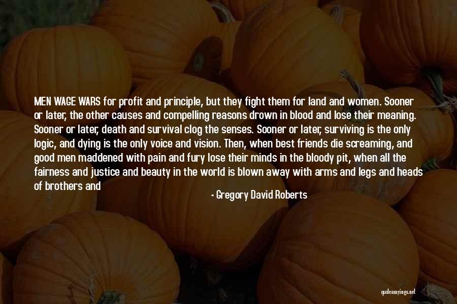 Sometimes Friends Fight Quotes By Gregory David Roberts Sometimes Friends Fight Quotes By Gregory David Roberts