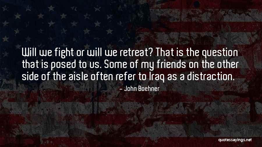 Sometimes Friends Fight Quotes By John Boehner Sometimes Friends Fight Quotes By John Boehner