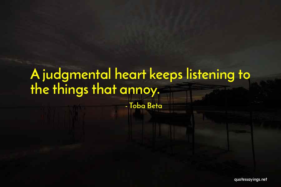 Sometimes I Annoy You Quotes By Toba Beta