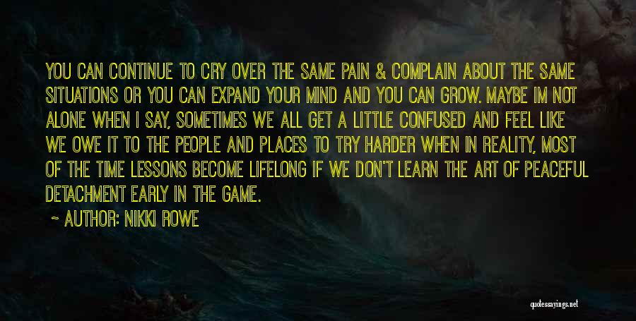 Sometimes I Feel Alone Quotes By Nikki Rowe