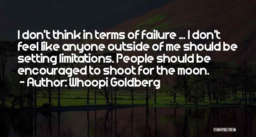 Sometimes I Feel Like A Failure Quotes By Whoopi Goldberg