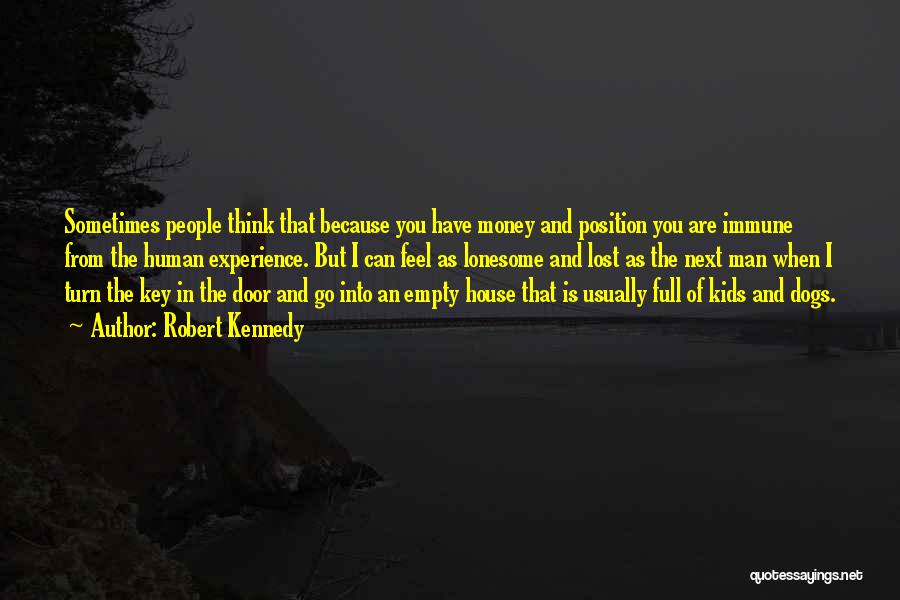 Sometimes I Feel Lost Quotes By Robert Kennedy