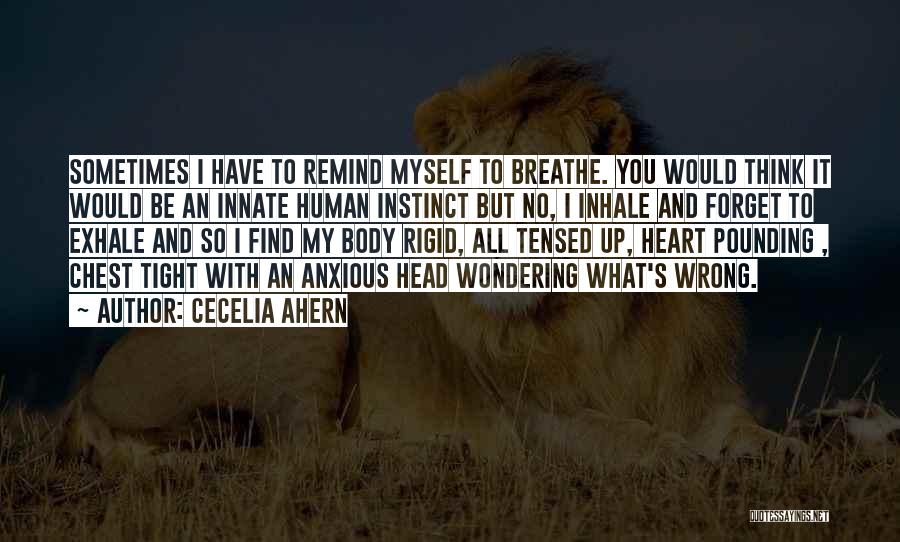 Sometimes I Find Myself Quotes By Cecelia Ahern