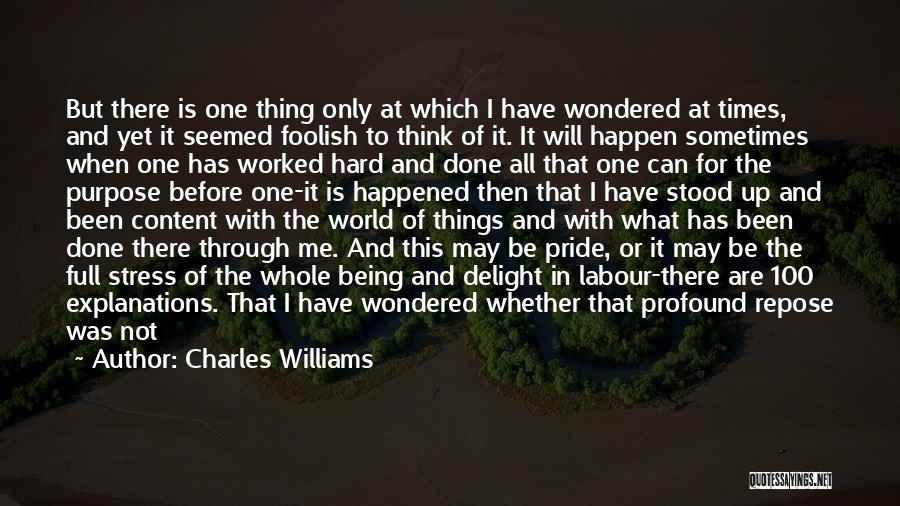 Sometimes I Find Myself Quotes By Charles Williams