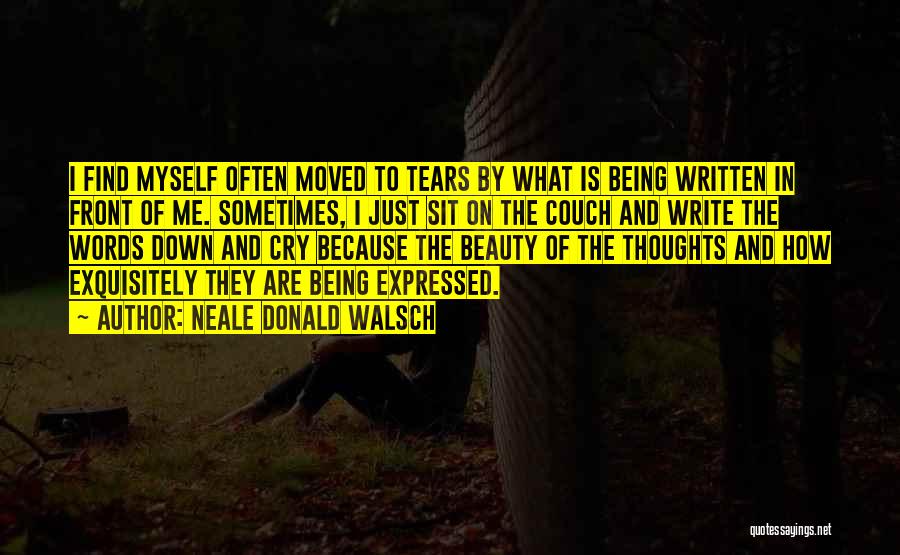 Sometimes I Find Myself Quotes By Neale Donald Walsch