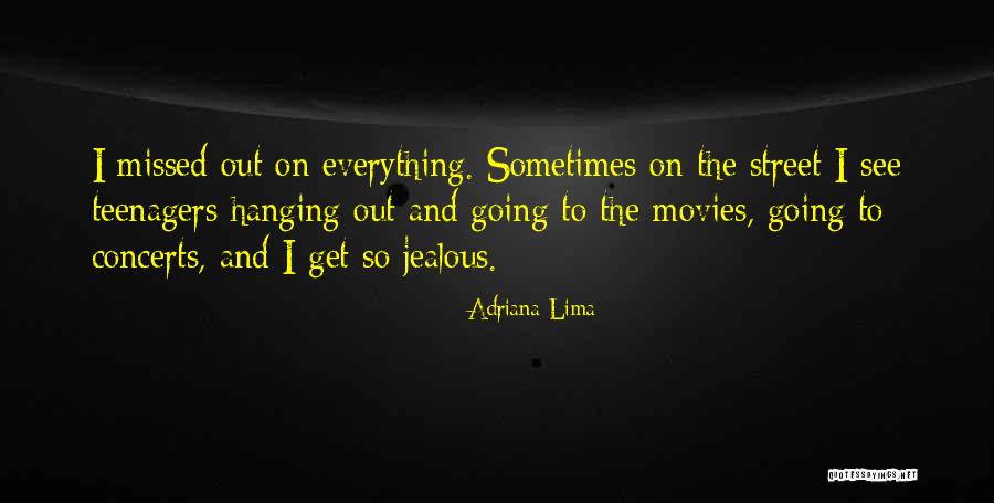 Sometimes I Get Jealous Quotes By Adriana Lima