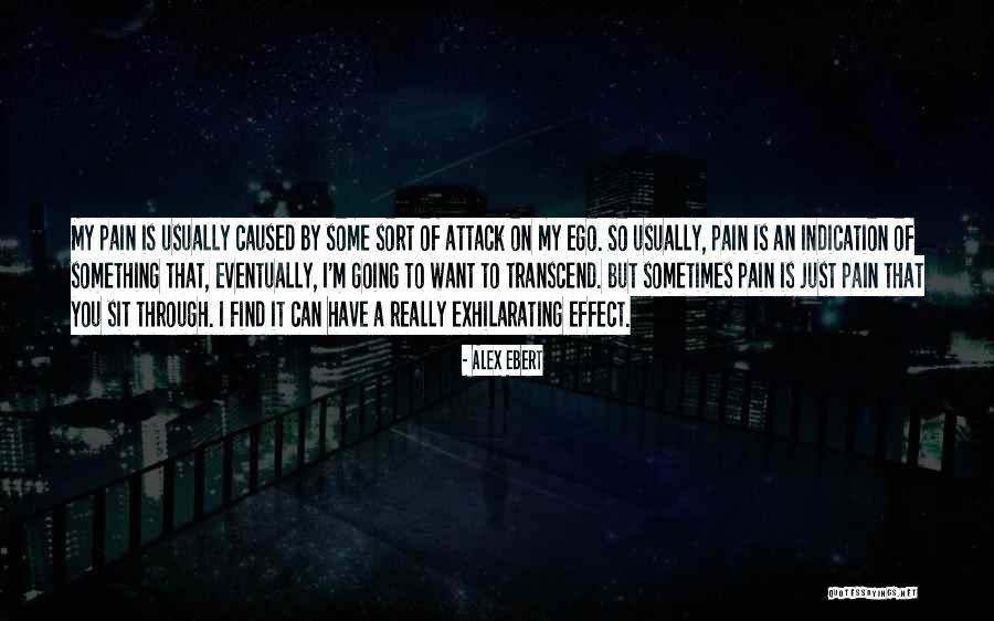 Sometimes I Just Want Quotes By Alex Ebert Sometimes I Just Want Quotes By Alex Ebert