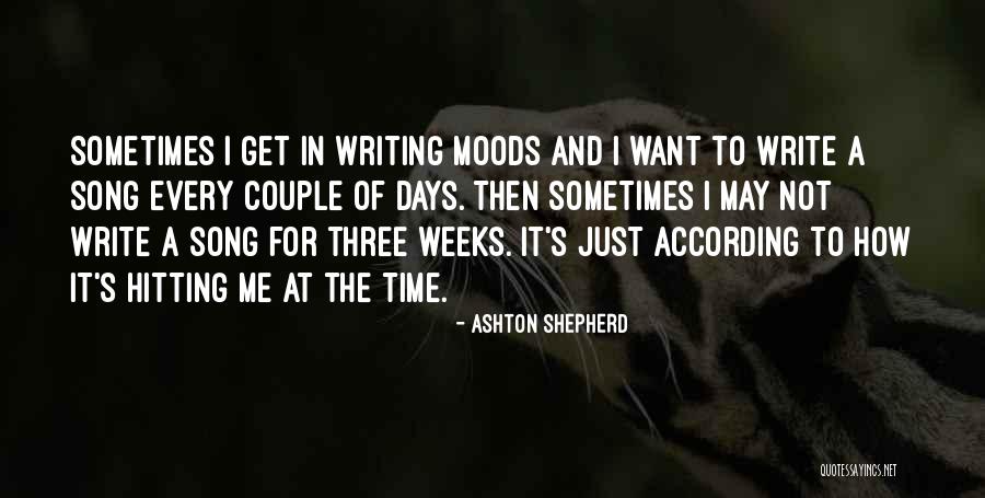 Sometimes I Just Want Quotes By Ashton Shepherd