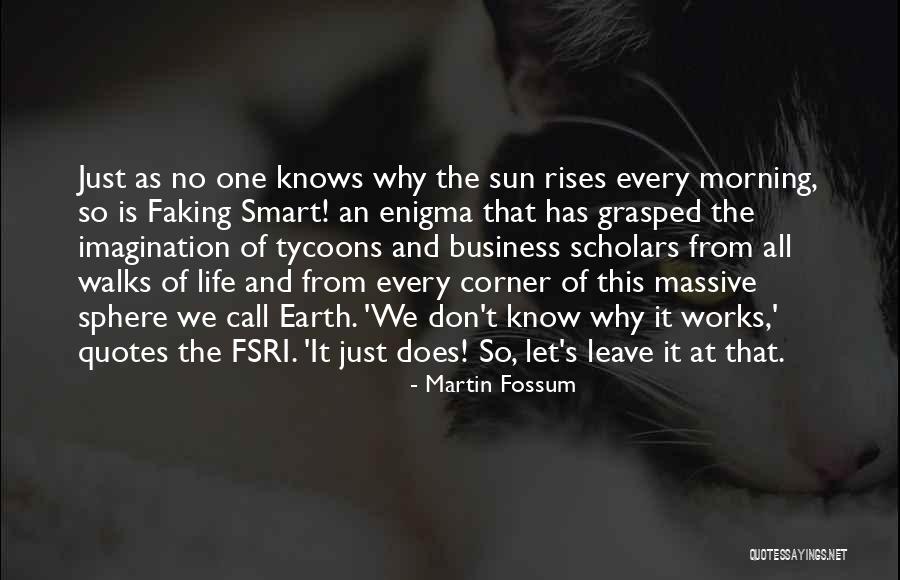 Sometimes I Just Want To Leave Quotes By Martin Fossum Sometimes I Just Want To Leave Quotes By Martin Fossum