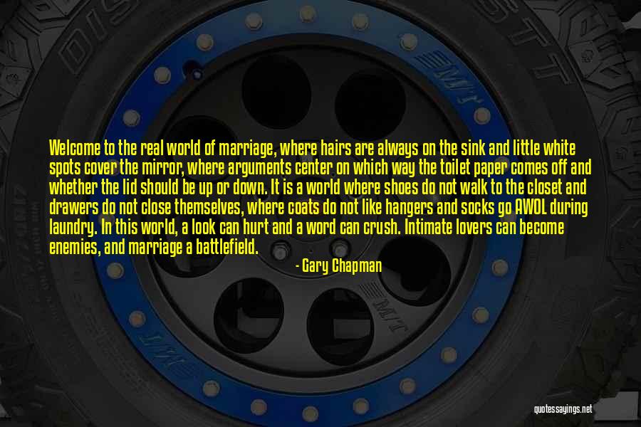 Sometimes I Look In The Mirror Quotes By Gary Chapman Sometimes I Look In The Mirror Quotes By Gary Chapman