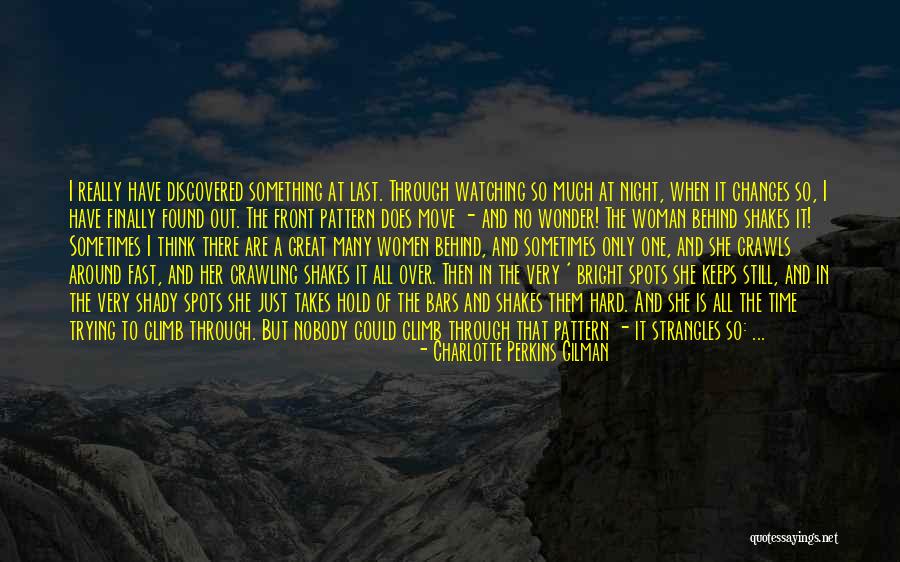 Sometimes I Really Wonder Quotes By Charlotte Perkins Gilman Sometimes I Really Wonder Quotes By Charlotte Perkins Gilman