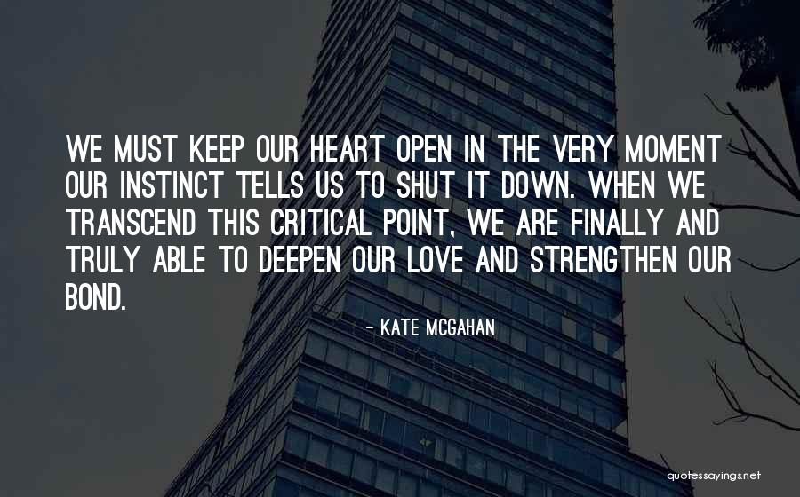 Sometimes I Shut Down Quotes By Kate McGahan Sometimes I Shut Down Quotes By Kate McGahan