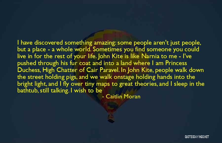 Sometimes I Wish I Could Fly Quotes By Caitlin Moran Sometimes I Wish I Could Fly Quotes By Caitlin Moran