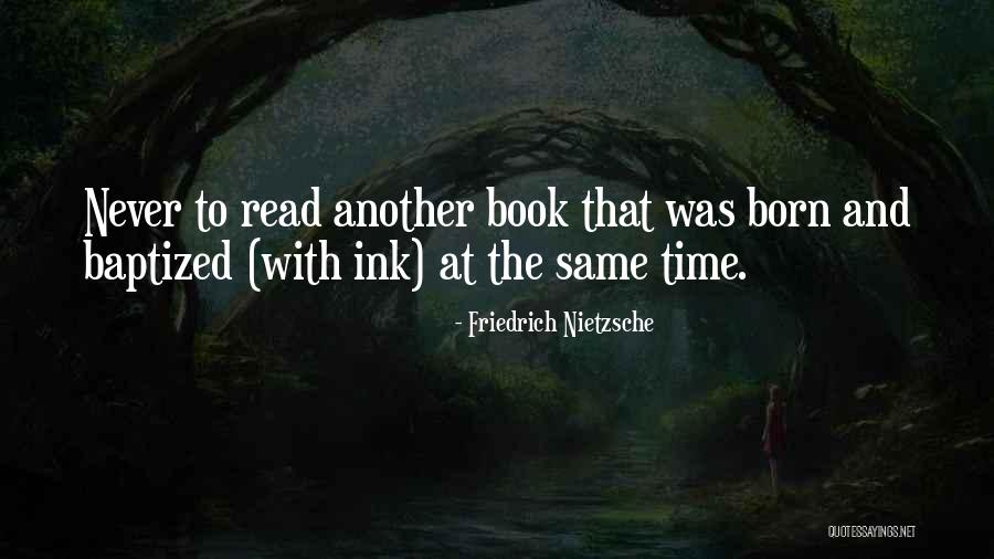 Sometimes I Wish I Was Never Born Quotes By Friedrich Nietzsche Sometimes I Wish I Was Never Born Quotes By Friedrich Nietzsche