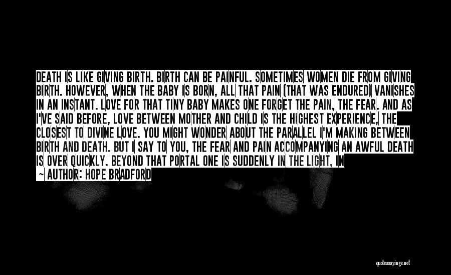 Sometimes I Wonder About Life Quotes By Hope Bradford