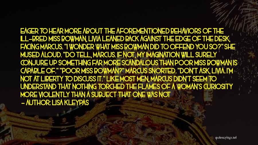 Sometimes I Wonder If You Ever Miss Me Quotes By Lisa Kleypas