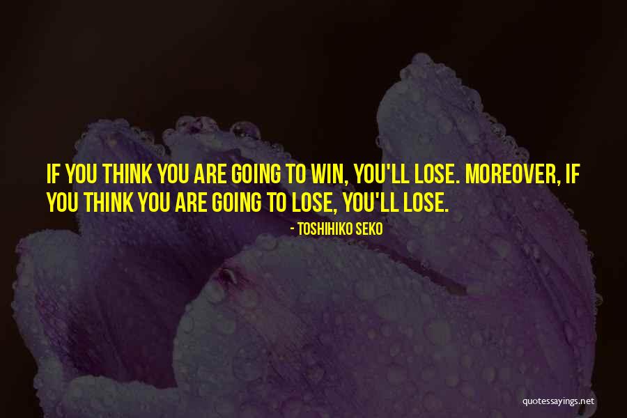 Sometimes Idk Quotes By Toshihiko Seko Sometimes Idk Quotes By Toshihiko Seko