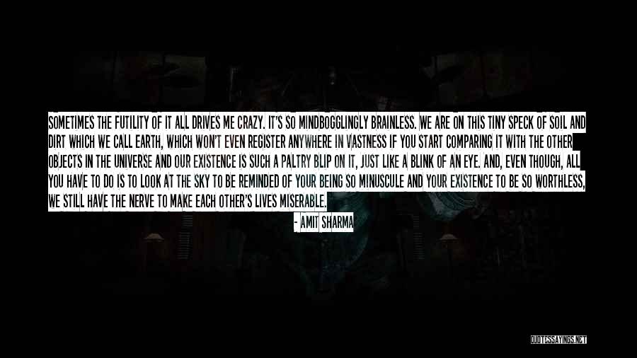 Sometimes In Our Lives Quotes By Amit Sharma Sometimes In Our Lives Quotes By Amit Sharma