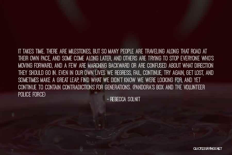 Sometimes In Our Lives Quotes By Rebecca Solnit Sometimes In Our Lives Quotes By Rebecca Solnit
