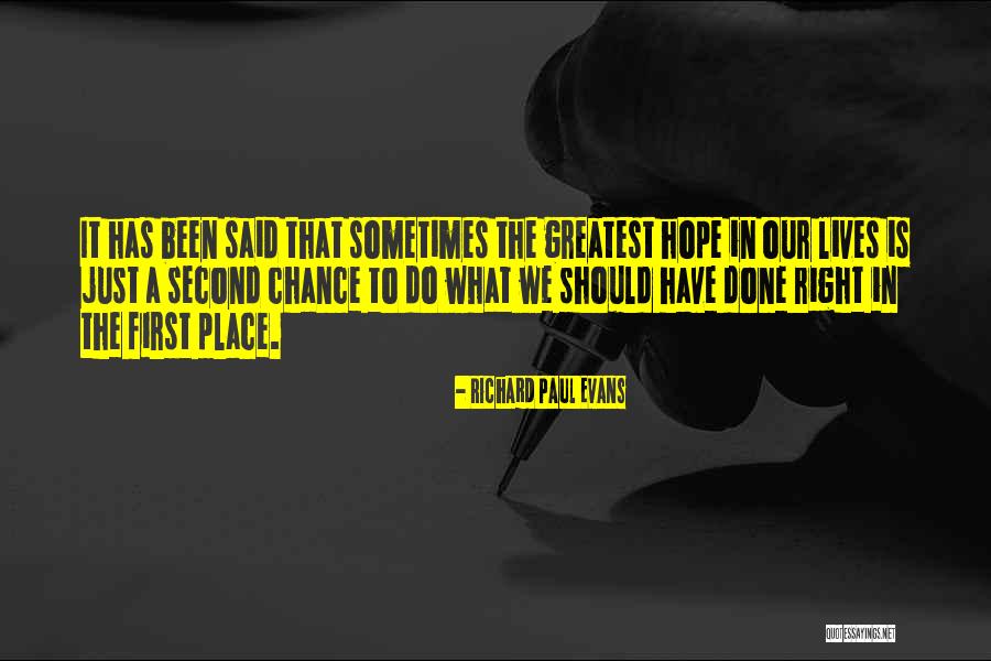 Sometimes In Our Lives Quotes By Richard Paul Evans Sometimes In Our Lives Quotes By Richard Paul Evans