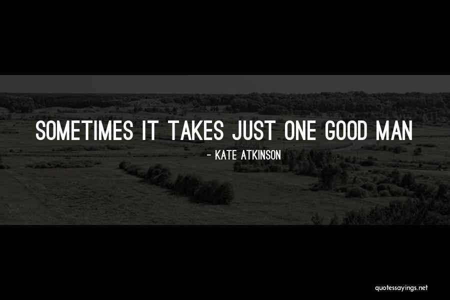 Sometimes It Takes Quotes By Kate Atkinson