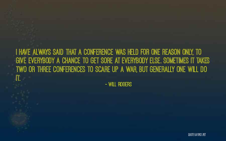 Sometimes It Takes Quotes By Will Rogers