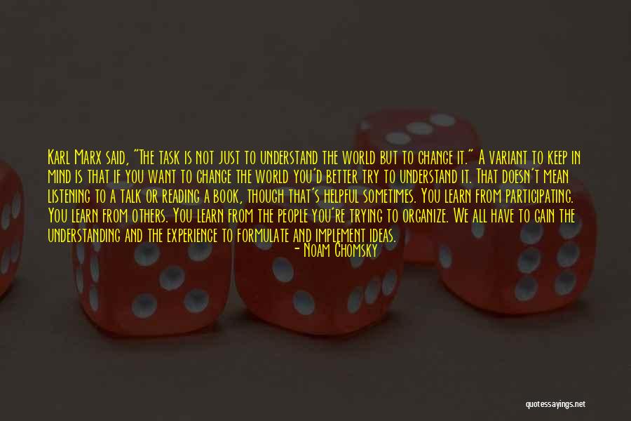 Sometimes It's Better Not To Talk Quotes By Noam Chomsky Sometimes It's Better Not To Talk Quotes By Noam Chomsky