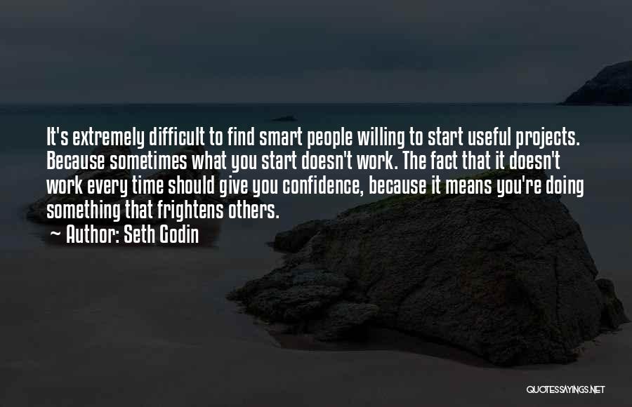 Sometimes It's Difficult Quotes By Seth Godin