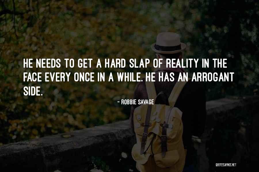 Sometimes It's Hard To Face Reality Quotes By Robbie Savage Sometimes It's Hard To Face Reality Quotes By Robbie Savage