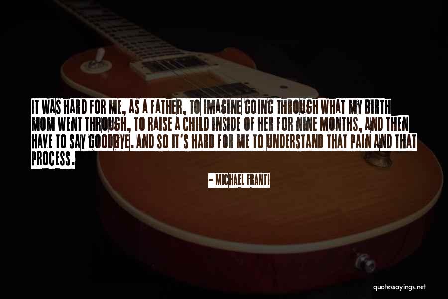 Sometimes It's Hard To Say Goodbye Quotes By Michael Franti Sometimes It's Hard To Say Goodbye Quotes By Michael Franti