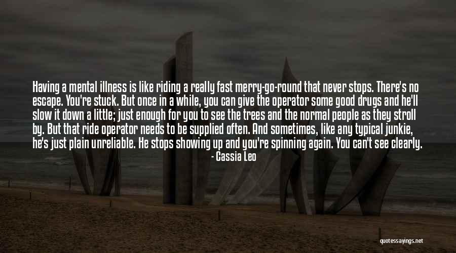 Sometimes It's Never Enough Quotes By Cassia Leo Sometimes It's Never Enough Quotes By Cassia Leo