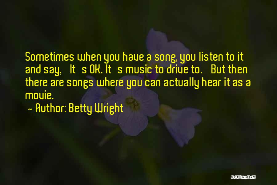 Sometimes It's Ok Quotes By Betty Wright