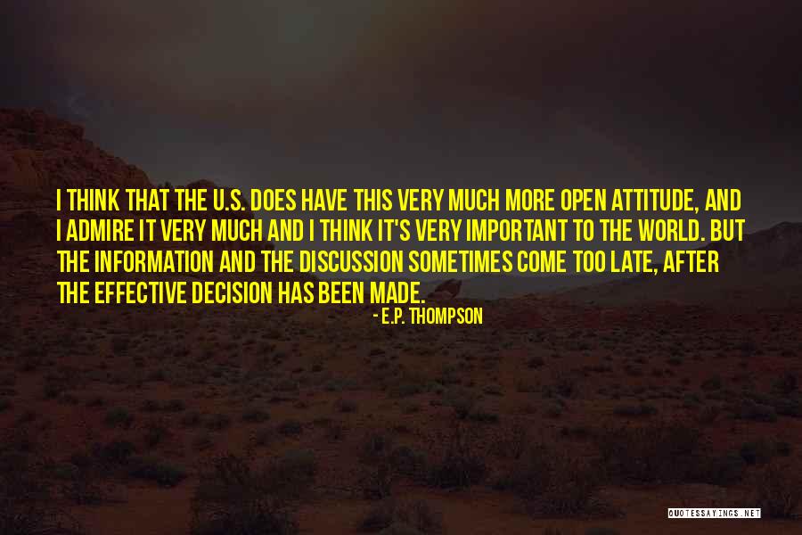 Sometimes It's Too Much Quotes By E.P. Thompson Sometimes It's Too Much Quotes By E.P. Thompson