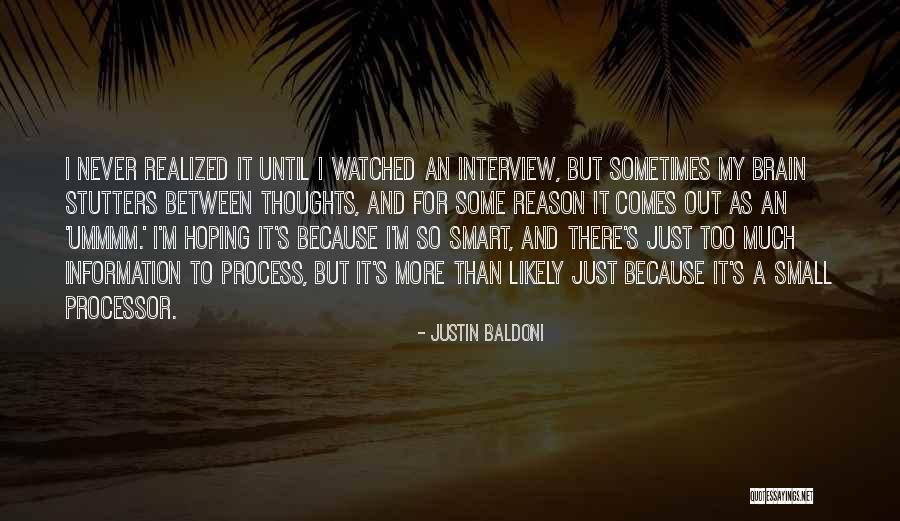 Sometimes It's Too Much Quotes By Justin Baldoni Sometimes It's Too Much Quotes By Justin Baldoni