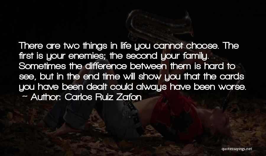 Sometimes Life Is Hard Quotes By Carlos Ruiz Zafon