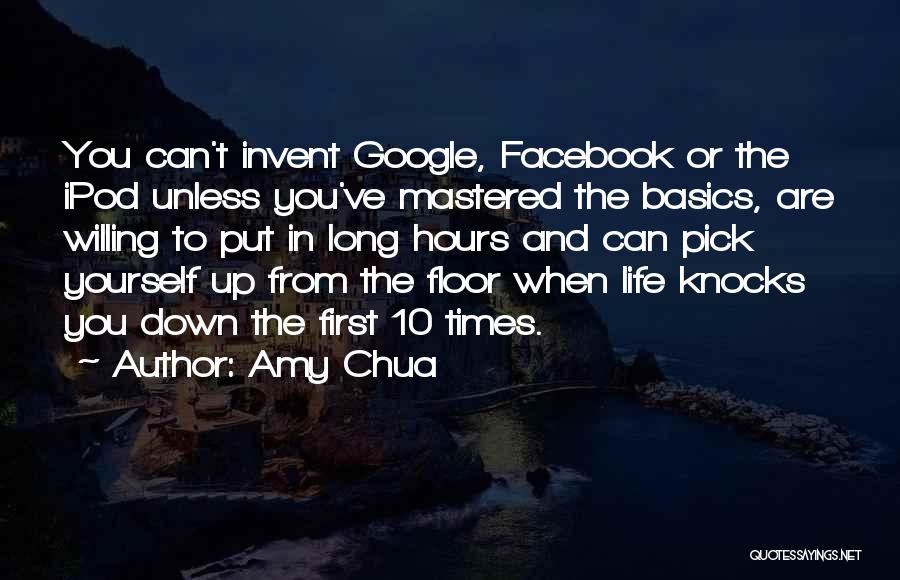 Sometimes Life Knocks You Down Quotes By Amy Chua