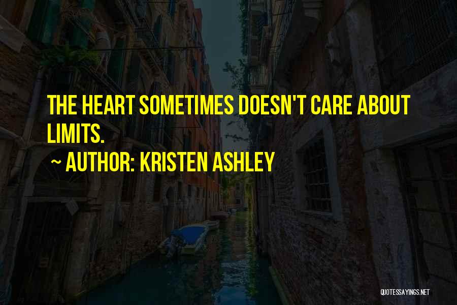 Sometimes Love Quotes By Kristen Ashley