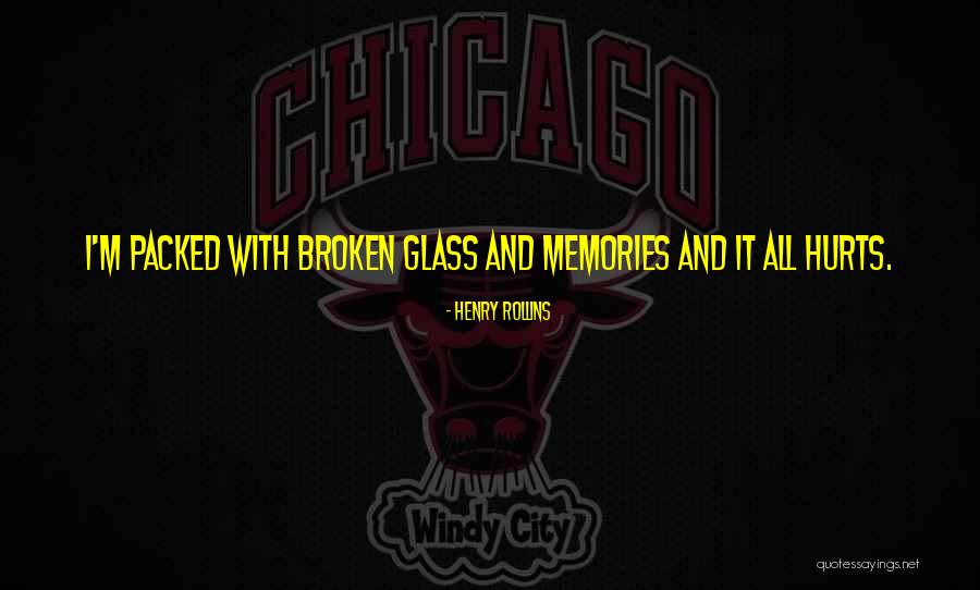 Sometimes Memories Hurts Quotes By Henry Rollins Sometimes Memories Hurts Quotes By Henry Rollins