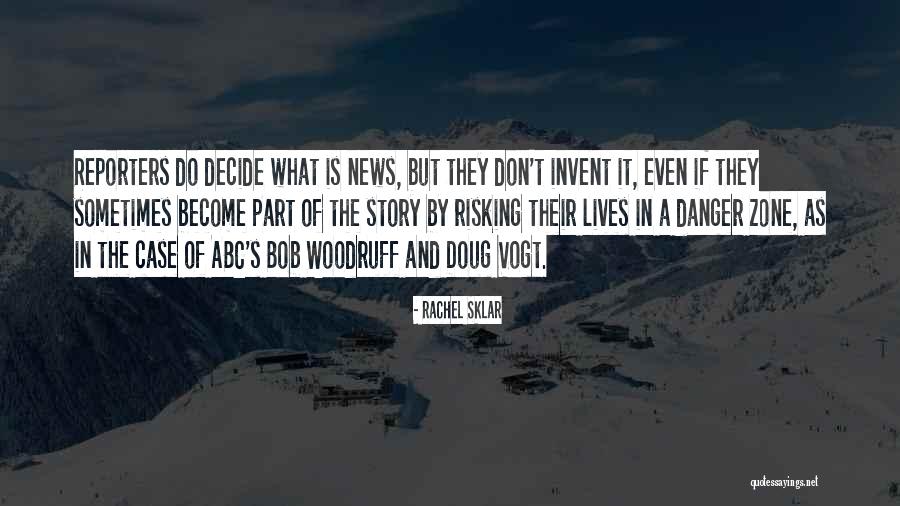 Sometimes News Quotes By Rachel Sklar Sometimes News Quotes By Rachel Sklar