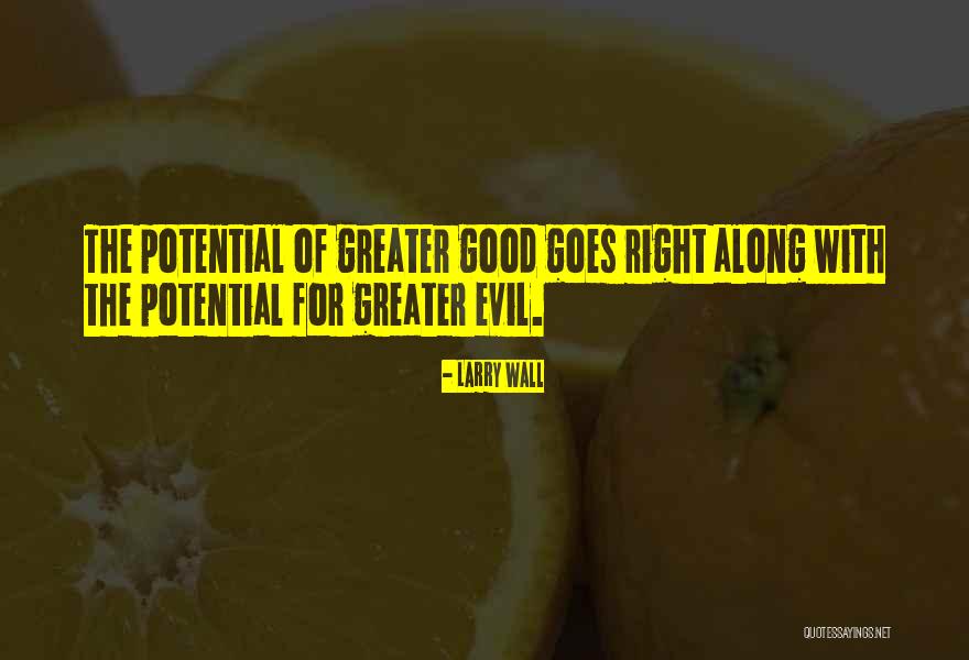 Sometimes Nothing Goes Right Quotes By Larry Wall Sometimes Nothing Goes Right Quotes By Larry Wall