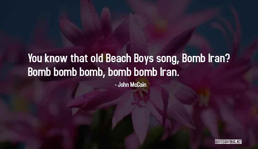 Sometimes Old Song Quotes By John McCain Sometimes Old Song Quotes By John McCain