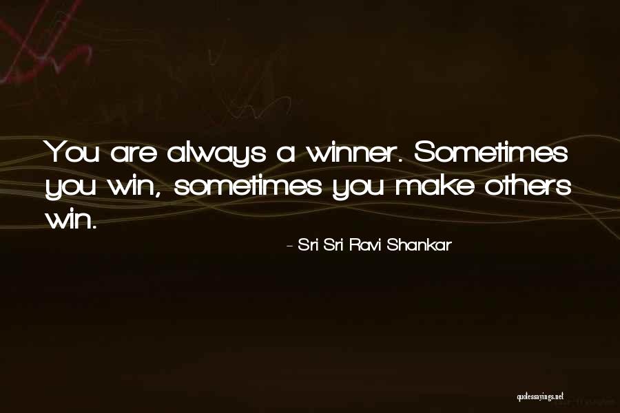 Sometimes Others Quotes By Sri Sri Ravi Shankar Sometimes Others Quotes By Sri Sri Ravi Shankar