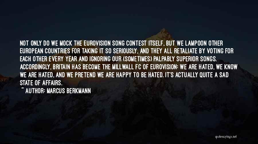 Sometimes Sad Quotes By Marcus Berkmann