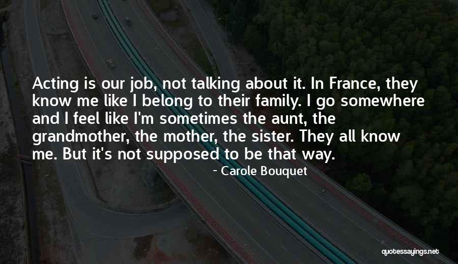 Sometimes Somewhere Quotes By Carole Bouquet Sometimes Somewhere Quotes By Carole Bouquet