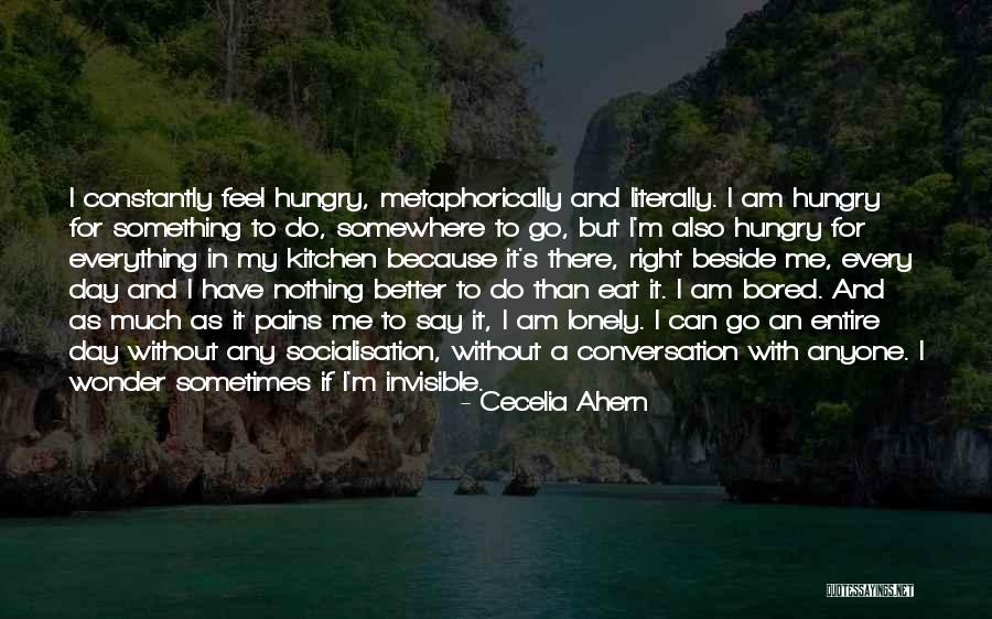 Sometimes Somewhere Quotes By Cecelia Ahern Sometimes Somewhere Quotes By Cecelia Ahern