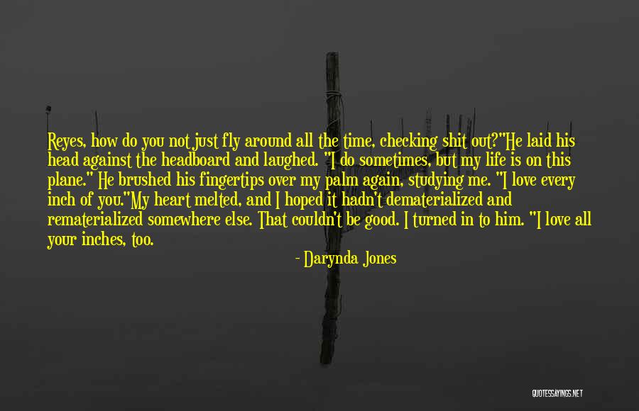 Sometimes Somewhere Quotes By Darynda Jones Sometimes Somewhere Quotes By Darynda Jones