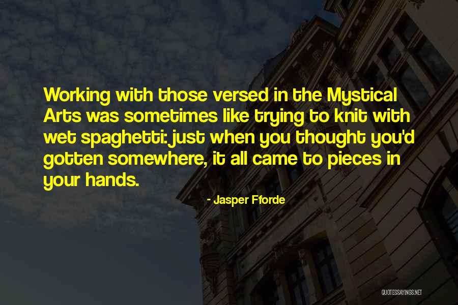 Sometimes Somewhere Quotes By Jasper Fforde