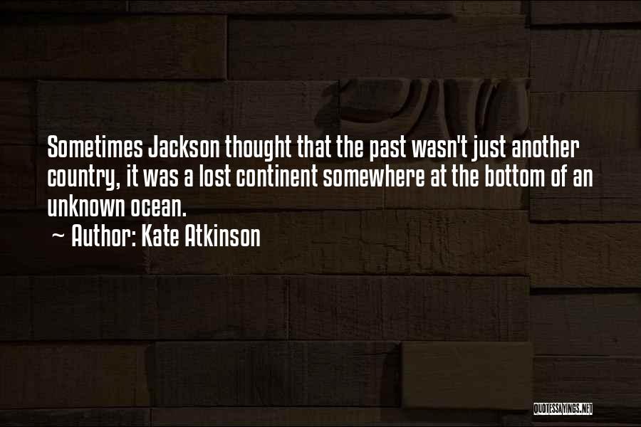 Sometimes Somewhere Quotes By Kate Atkinson