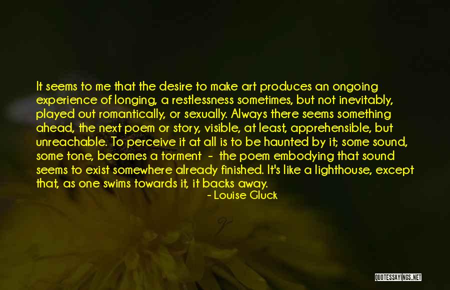 Sometimes Somewhere Quotes By Louise Gluck Sometimes Somewhere Quotes By Louise Gluck